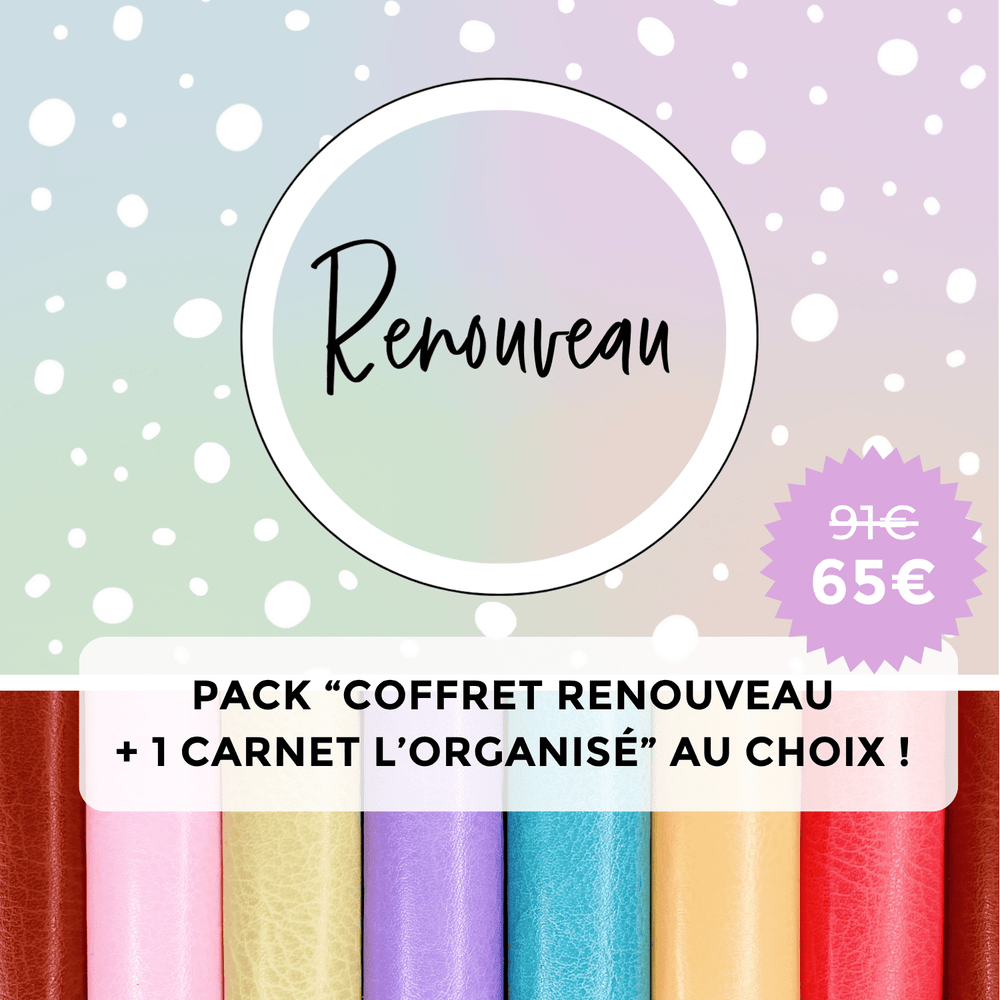 Pack "Coffret Renouveau + 1 carnet l'Organisé"